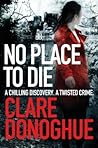No Place to Die (DI Mike Lockyer, #2)