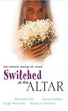 Switched at the Altar