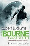 The Bourne Sanction (Jason Bourne, #6)
