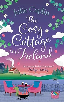 The Cosy Cottage in Ireland (Romantic Escapes,  #8)