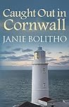 Caught Out in Cornwall (Rose Trevelyan #7)