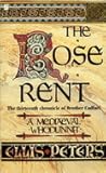 The Rose Rent (Chronicles of Brother Cadfael, #13)