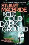 In the Cold Dark Ground (Logan McRae, #10)