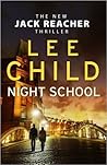 Night School (Jack Reacher, #21)