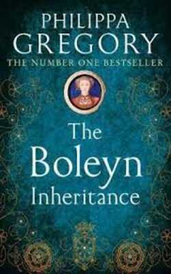 The Boleyn Inheritance (The Plantagenet and Tudor Novels, #10)