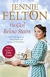 The Girl Below Stairs (The Families of Fairley Terrace Sagas #3)