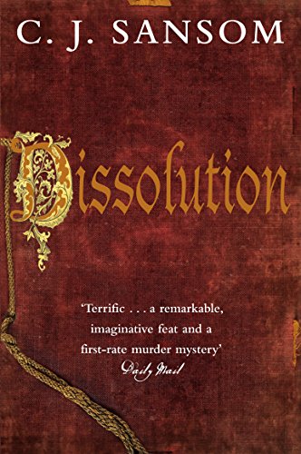 Dissolution (Matthew Shardlake, #1)