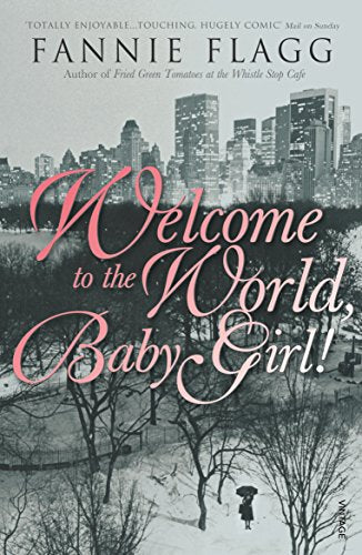 Welcome to the World, Baby Girl! (Elmwood Springs #1)