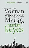 The Woman Who Stole My Life