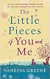 The Little Pieces of You and Me