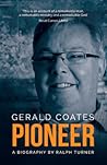 Gerald Coates Pioneer
