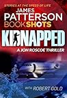 Kidnapped (Jon Roscoe Thriller #3)