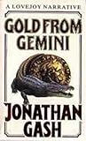 Gold from Gemini (Lovejoy)