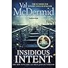 Insidious Intent (Tony Hill & Carol Jordan, #10)