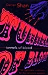 Tunnels of Blood (The Saga of Darren Shan, #3)