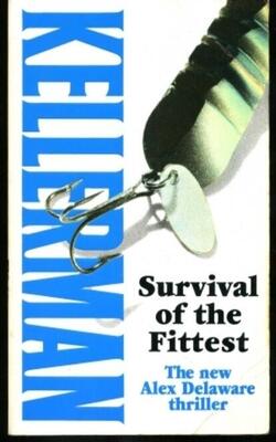 Survival of the Fittest (Alex Delaware, #12)