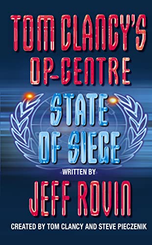 State of Siege (Tom Clancy's Op-Center, #6)