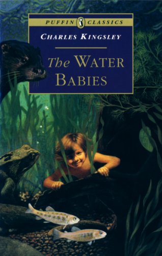 Water Babies: The Fairy Tale for a Land-baby