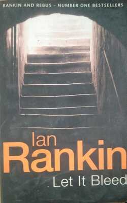 Let It Bleed (Inspector Rebus, #7)