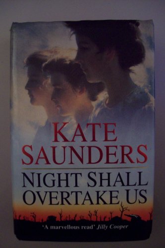 Night Shall Overtake Us