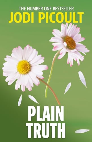 Plain Truth: a totally gripping suspense novel from bestselling author of My Sister's Keeper
