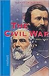 The Civil War, Grades 7-12 a Historical Reader: Nextext Historical Reader