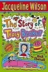 The Story of Tracy Beaker (Tracy Beaker, #1)