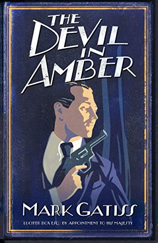 The Devil in Amber (Lucifer Box, #2)