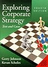 Exploring Corporate Strategy: Text and Cases
