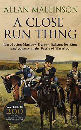 A Close Run Thing (Matthew Hervey, #1)