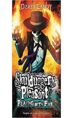 Playing with Fire (Skulduggery Pleasant, #2)