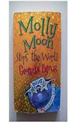 Molly Moon Stops the World