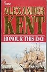 Honour this Day (Richard Bolitho, #19)
