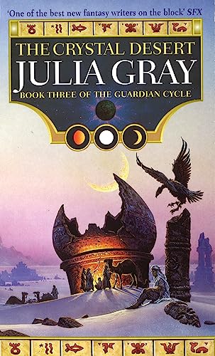 The Crystal Desert (The Guardian Cycle, #3)