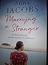 Marrying a Stranger