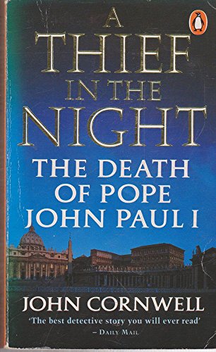 A Thief In The Night: The Death of Pope John Paul I