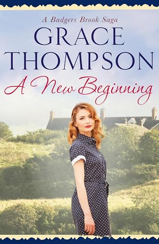 A New Beginning (Badgers Brook Saga)