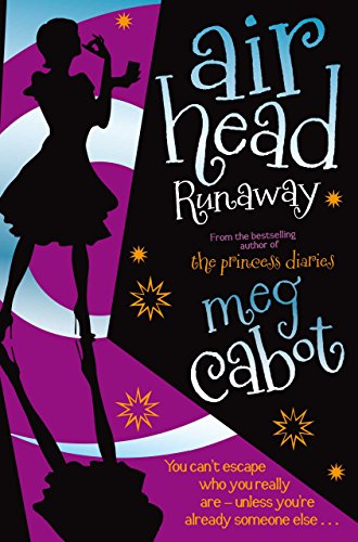 Runaway (Airhead, #3)