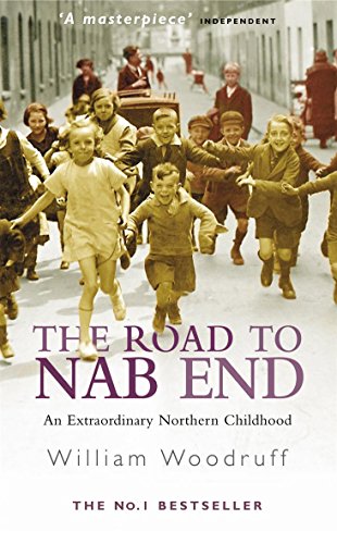 The Road to Nab End : A Lancashire Childhood