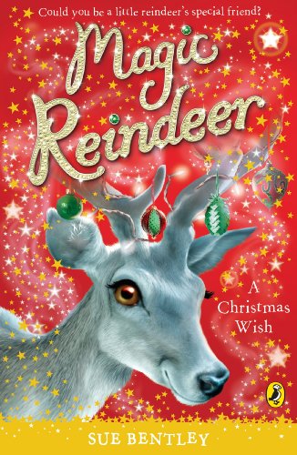 A Christmas Wish (Magic Reindeer)