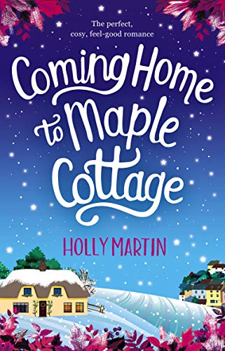 Coming Home to Maple Cottage