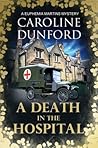 A Death in the Hospital (Euphemia Martins Mysteries)