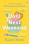 Until Next Weekend