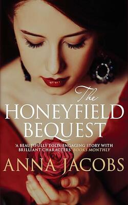 The Honeyfield Bequest (The Honeyfield Series, 1)