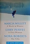 Of Love and Life: A Week in Winter / A Free Woman / The Villa