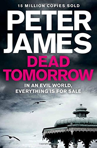 Dead Tomorrow (Roy Grace, #5)