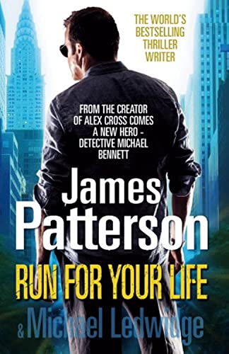 Run For Your Life: (Michael Bennett)