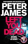 Left You Dead (Roy Grace, #17)
