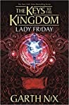 Lady Friday (The Keys to the Kingdom, #5)