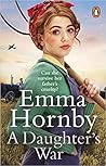 A Daughter’s War (Worktown Girls at War #2)